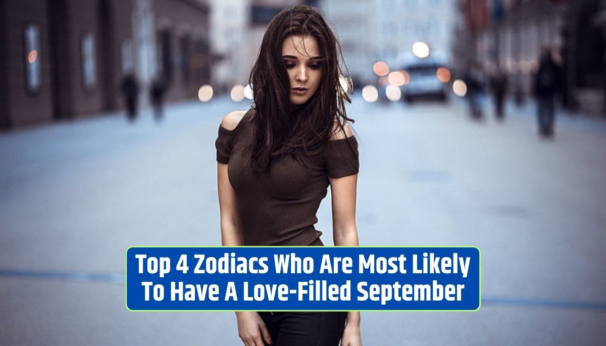 Zodiac signs and love, September love predictions, Leo's charisma, Libra's balance, Scorpio's intensity, Pisces' enchantment, romantic energy in September,